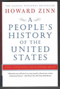 A People&#039;s History of the United States by Zinn, Howard - 2015