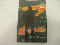 Z: A Dave Riley Novel