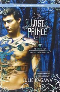 The Lost Prince (Iron Fey: Call of the Forgotten)