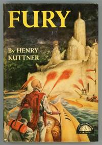 FURY .. by Kuttner, Henry - 1950