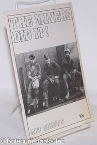 cover of The miners did it!
