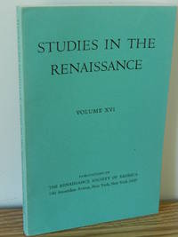 Studies in the Renaissance, Vol. 16