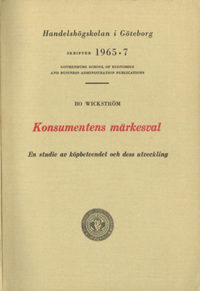 Konsumentens märkesval. En studie av köpbeteendet…
