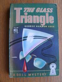 The Glass Triangle # 81 de Coxe, George Harmon - 1945