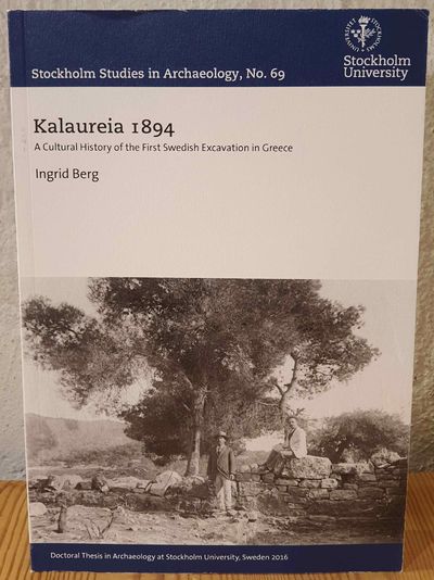 Kalaureia 1894. A Cultural History of the First…
