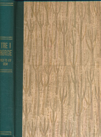 TRE I NORGE VED TO AV DEM.  På norsk ved Per…