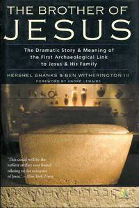 The Brother of Jesus, the dramatic story & meaning of the first archaeological link to Jesus...