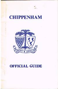 Chippenham Official Guide by Charter Trustees - 1979