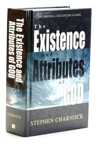 The Existence and Attributes of God [2 Volumes in 1]