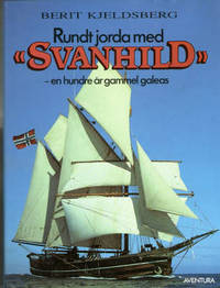 Rundt jorda med Svanhild -en hundre år gammel…