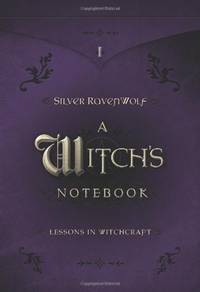 A Witch's Notebook: Lessons in Witchcraft