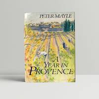 A Year in Provence by Mayle, Peter - 1989