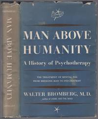 Man Above Humanity: A History of Psychotherapy