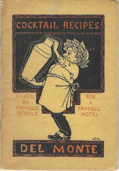 Cocktail Recipes, Mixed by Famous People for a Famous Hotel