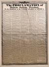 View Image 1 of 3 for Andrew Jackson’s Proclamation Responding to Nullification The Proclamation of Andrew Jackson, Pres... Inventory #21418.99