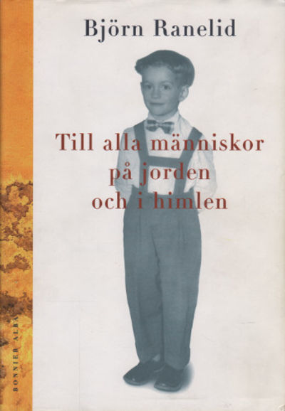 TILL ALLA MÄNNISKOR PÅ JORDEN OCH I HIMLEN.
