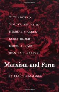 Marxism and Form: 20th-Century Dialectical Theories of Literature