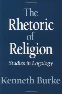 The Rhetoric of Religion: Studies in Logology