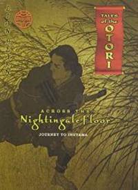 Across the Nightingale Floor: Episode 2: Journey to Inuyama by Lian Hearn - 2006-08-04