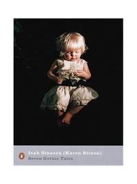 Seven Gothic Tales (Penguin Modern Classics)