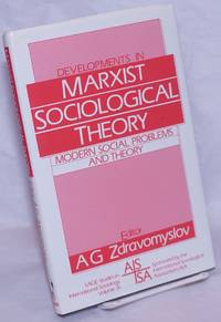image of Developments in Marxist sociological theory, modern social problems and theory