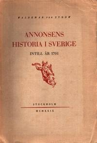 Annonsens historia i Sverige intill år 1700.