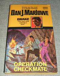 Operation Checkmate  # 7 in The Earl Drake series by Dan J. Marlowe - 1972