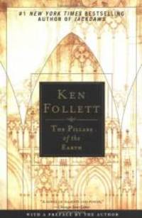 The Pillars of the Earth by Ken Follett - 2002-06-06