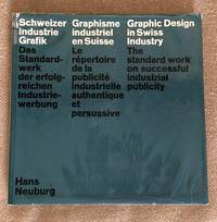Graphic Design in Swiss Industry by Hans Neuburg - Hardcover - 1965 - from Karen Jakobsen Art & Design Books (SKU: 006347)
