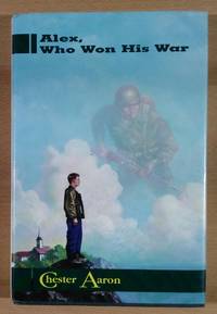 image of Alex, Who Won His War (Walker's American History Series for Young People)