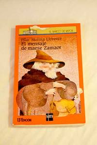 El mensaje de maese Zamaor