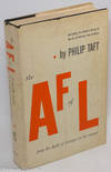 The A.F. of L. from the death of Gompers to the merger