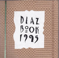 image of DIAZ BOOK 1995. SIGNED by David Diaz.