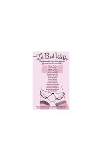 In Bed With...: Erotic Stories