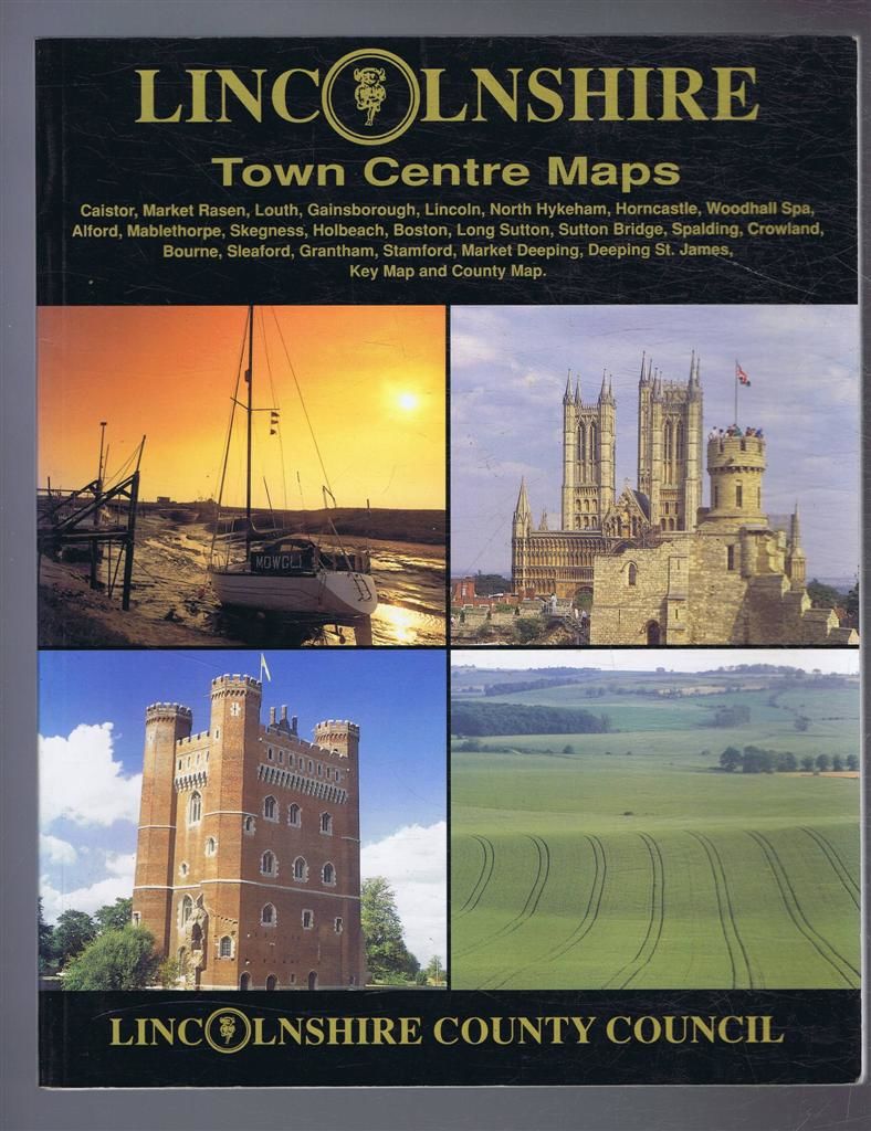 Lincolnshire Town Centre Maps Caistor, Market Rasen, Louth