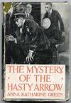 The Mystery of the Hasty Arrow
