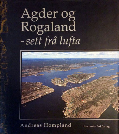 Agder og Rogaland – sett frå lufta