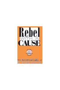 Rebel with a Cause: the Autobiography of Hans Eysenck by Eysenck, Hans J