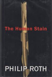 The Human Stain by ROTH, Philip - 2000