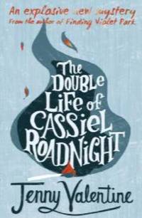 The Double Life of Cassiel Roadnight