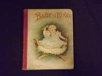 Baby is King. Stories and Rhymes for the very Little Ones.