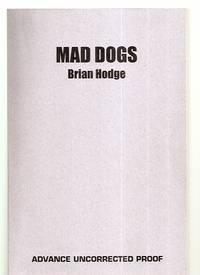 MAD DOGS