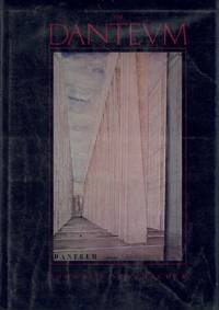cover of THE DANTEUM A Study in the Architecture of Literature