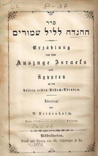 (XT) SEDER HA-HAGADAH LE-LEL SHIMURIM by Wolf Heidenheim - Hardcover - 1883 - from Dan Wyman Books (SKU: 38551)