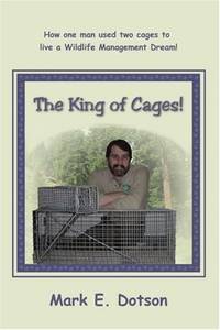 The King of Cages!