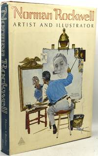 NORMAN ROCKWELL: ARTIST AND ILLUSTRATOR (With Suite of Plates)