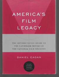 America&#039;s Film Legacy by Daniel Eagan - 2010