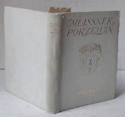 Meissner Porzellan. Seine Geschichte und…