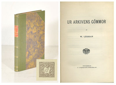 Ur arkivens gömmor af W. Legran.