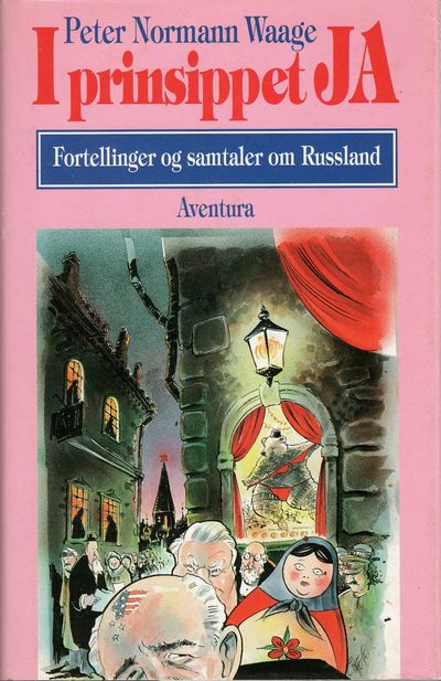 I Prinsippet Ja. Fortellinger og samtaler om…